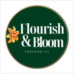 Flourish & Bloom Coaching LLC logo: dark green circle with a yellow lily on the left and white text.